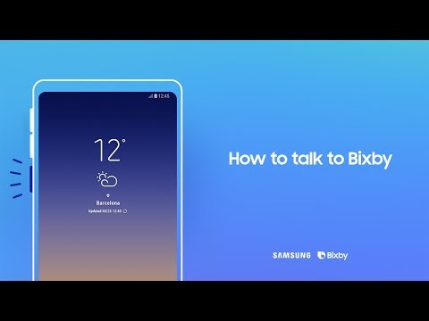 Bixby: How to talk to Bixby