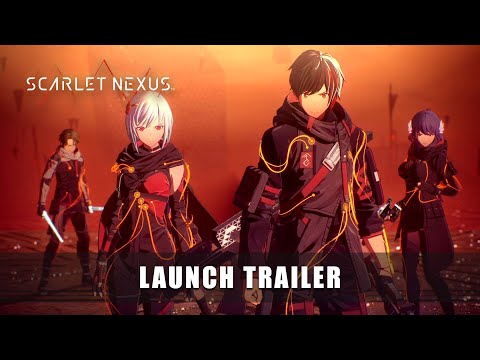 SCARLET NEXUS – Launch Trailer