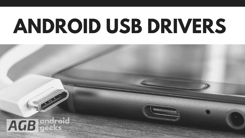Android USB Drivers for Windows Download | Mac, Samsung, LG, Nexus, Motorola, HTC