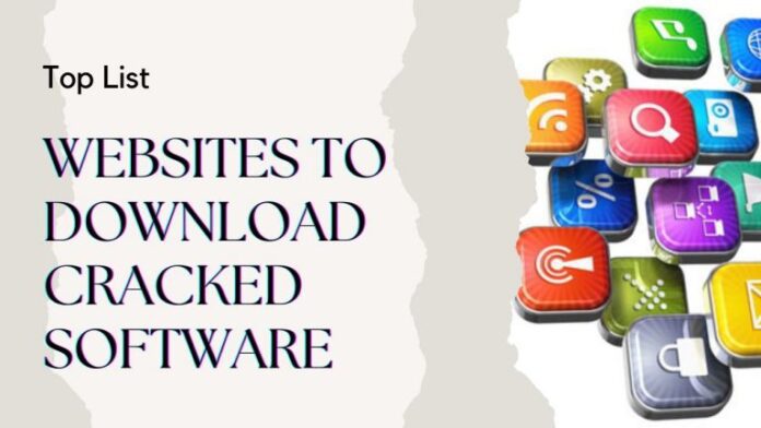 Best Websites to Download Cracked Software for PC - Updated September, 2022
