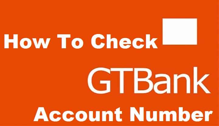 How to Check GtBank Account Number Via USSD Code, SMS & App